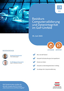 Basiskurs Computervalidierung & Datenintegrität im GxP Umfeld (B 3) - Live Online Seminar