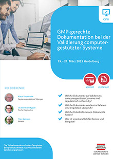 GMP-gerechte Dokumentation bei der Validierung computergestützter Systeme (CV 8)