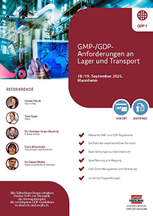 GMP-/GDP-Anforderungen an Lager und Transport (GDP 1)