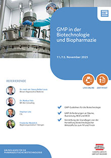 GMP in der Biotechnologie und Biopharmazie - Live Online Seminar