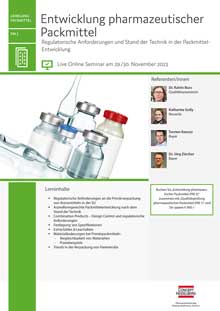 Entwicklung pharmazeutischer Packmittel (PM 2) - Live Online Seminar